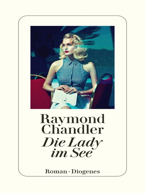 Title details for Die Lady im See by Raymond Chandler - Wait list